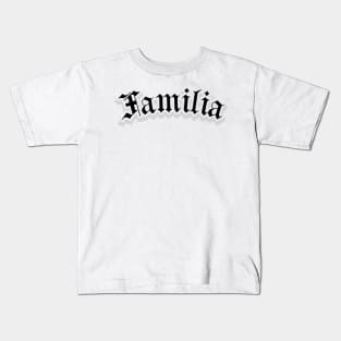 Familia Kids T-Shirt